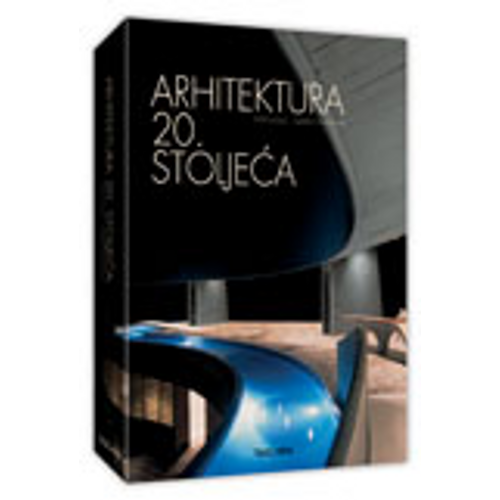 Arhitektura 20. stoljeća - Goessel, Peter Leuthaeuser, Gabriele slika 1