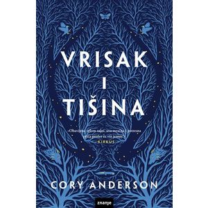 VRISAK I TIŠINA, novel, (zn) Cory Anderson