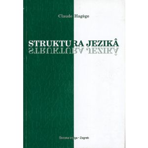  STRUKTURA JEZIKA - Claude Hagege