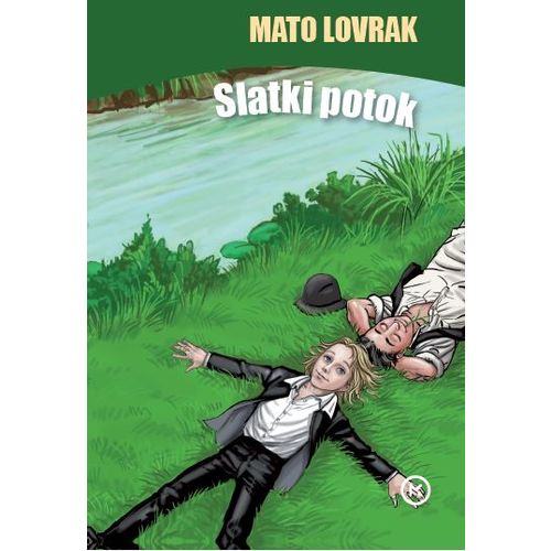 SLATKI POTOK, Mato Lovrak slika 2