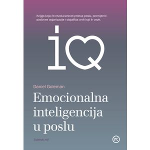 EMOCIONALNA INTELIGENCIJA U POSLU, Daniel Goleman