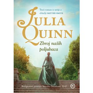 Zbroj naših poljubaca  , Julia Quinn