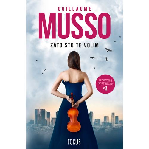 Zato što te volim, Guillaume Musso slika 1