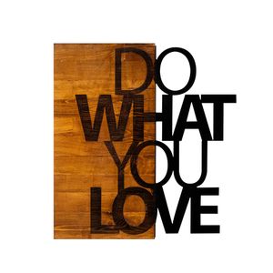 Wallity Ukrasni drveni zidni dodatak, Do What You Love