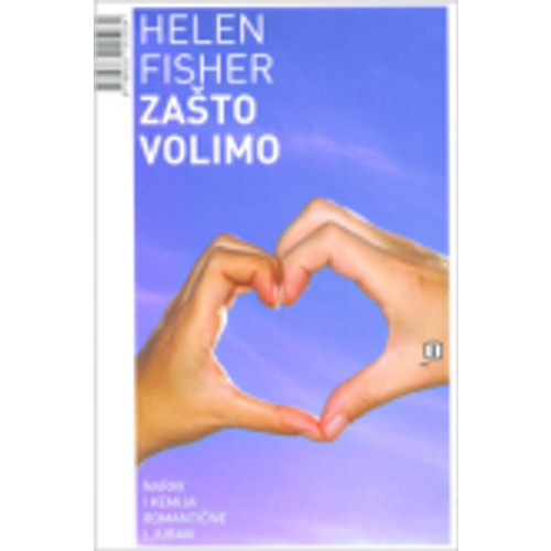 Zašto volimo - Fisher, Helen slika 1