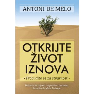 Otkrijte život iznova