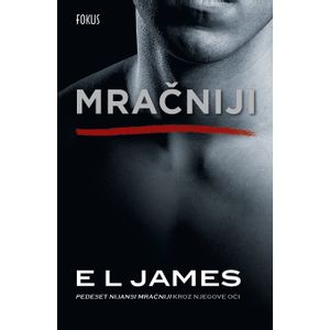 Mračniji, E. L. James