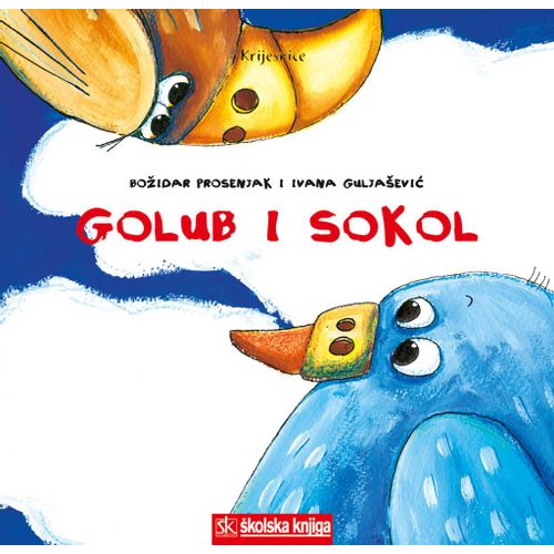  GOLUB I SOKOL - serija slikovnica KRIJESNICE - Božidar Prosenjak, Ivana Guljašević slika 1