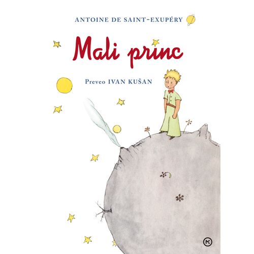 MALI PRINC, Antoine De Saint - Exupery slika 1