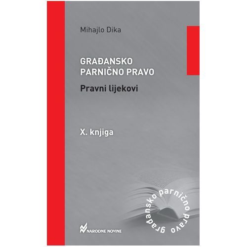 Građansko parnično pravo, Pravni lijekovi, X. knjiga slika 2