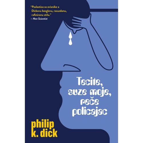 Tecite suze moje, reče policajac, Philip K. Dick slika 1