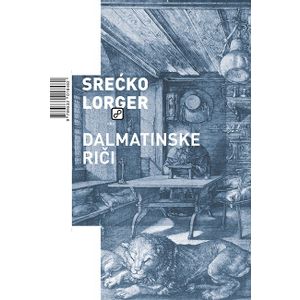 Dalmatinske riči - Lorger, Srećko
