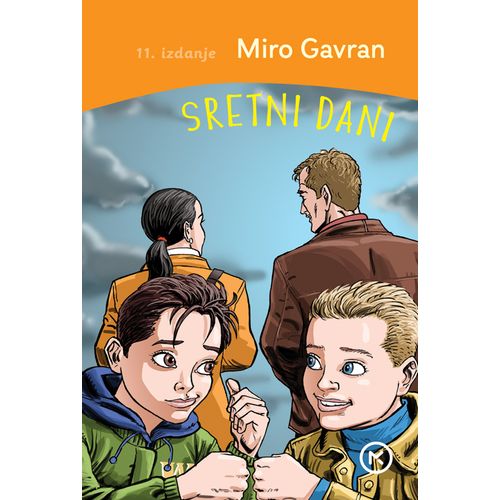 SRETNI DANI, Miro Gavran slika 1