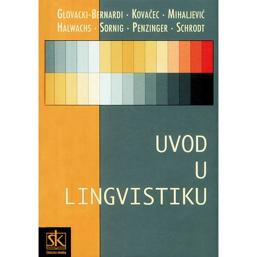  UVOD U LINGVISTIKU - Zrinka Glovacki-Bernardi i dr. slika 1