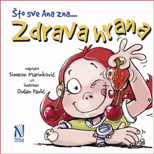 Što sve Ana zna… Zdrava hrana  slika 1