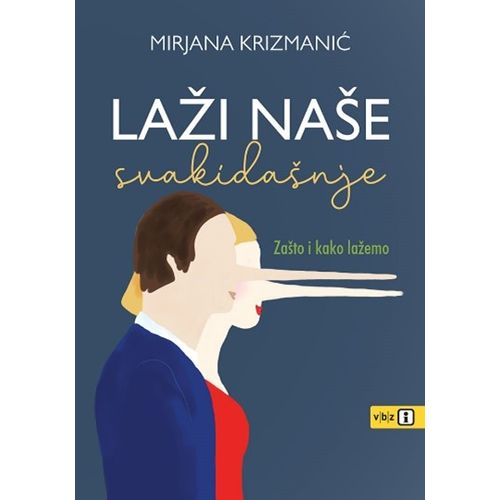 Laži naše svakidašnje, Krizmanić, Mirjana slika 1