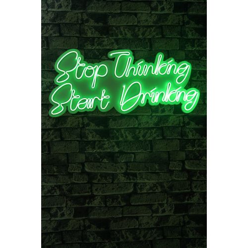 Wallity Ukrasna plastična LED rasvjeta, Stop Thinking Start Drinking - Green slika 9
