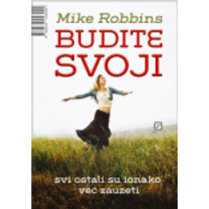 Budite svoji - Robbins, Mike