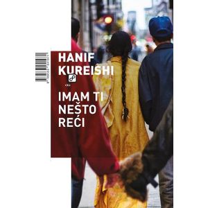 Imam ti nešto reći - Kureishi, Hanif