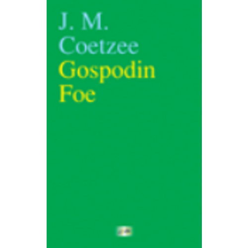 Gospodin Foe - Coetzee, John Maxwell slika 1