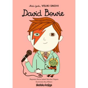 David Bowie - iz serije Mali ljudi, VELIKI SNOVI