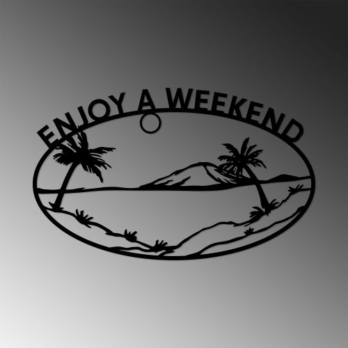 Wallity Metalna zidna dekoracija, Enjoy A Weekend - 456 slika 1