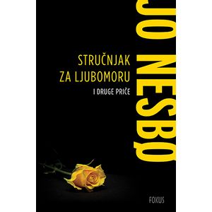 Stručnjak za ljubomoru i druge priče, Jo Nesbo