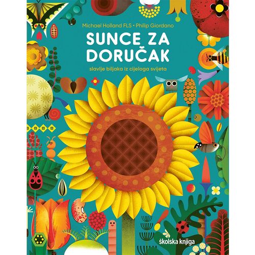 Sunce za doručak - Slavlje biljaka iz cijeloga svijeta slika 1