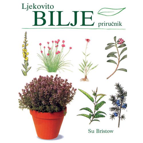 Ljekovito bilje – priručnik, Su Bristow slika 1