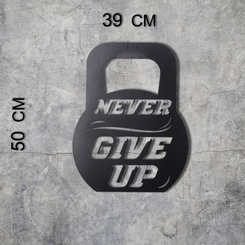 Wallity Metalna zidna dekoracija, Never Give Up slika 3