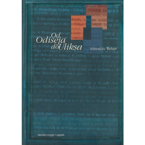  OD ODISEJA DO ULIKSA - Miroslav Beker slika 1