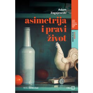 Asimetrija i Pravi život, Zagajewski, Adam TVRDI UVEZ