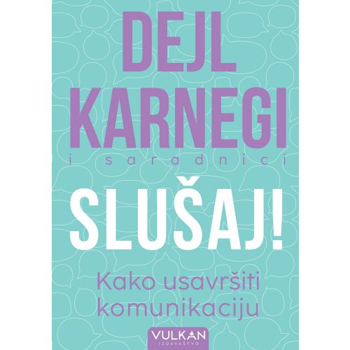 Slušaj! Kako usavršiti komunikaciju slika 1