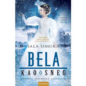 Snežna trilogija 2: Bela kao sneg