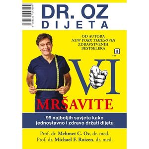 VI Mršavite - Oz, Mehmet C. Roizen, Michael F.