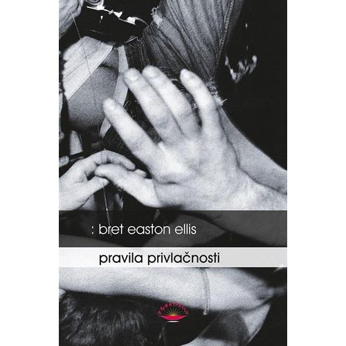 Pravila privlačnosti - Ellis, Bret Easton slika 1