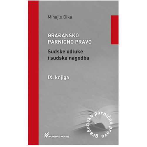 Građansko parnično pravo, Sudske odluke i sudska nagodba, IX. knjiga slika 1