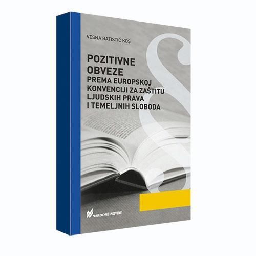 Pozitivne obveze prema Europskoj konvenciji za zaštitu ljudskih prava i temeljnih sloboda slika 2