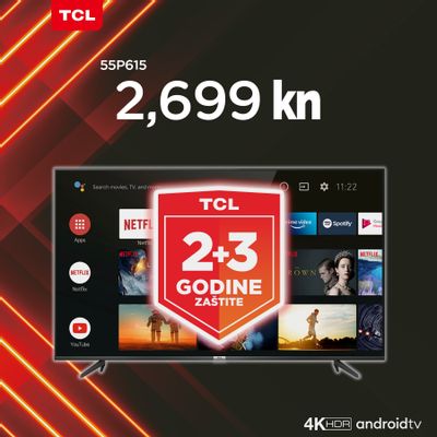 Uhvati TCL televizor po akcijskoj cijeni i ostvari 2+3 godine jamstva