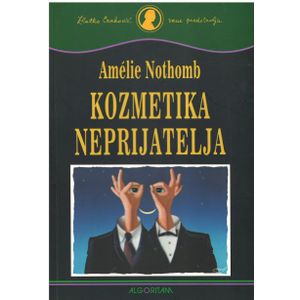 Kozmetika neprijatelja, Amelie Nothomb