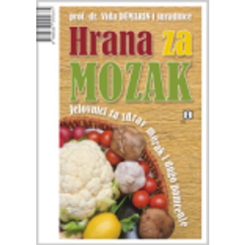 Hrana za mozak - jelovnici za zdrav mozak i dugo pamćenje - Demarin, Vida slika 1