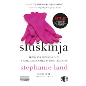 Sluškinja, Stephanie Land