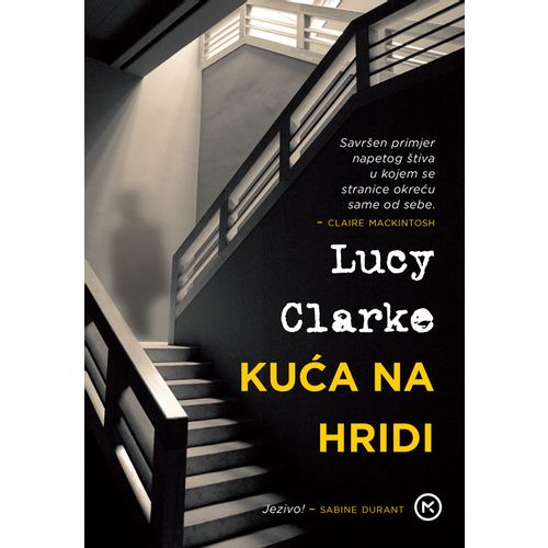 KUĆA NA HRIDI, Clarke Lucy slika 1