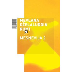 Mesnevija II - Rumi, Dželaluddin