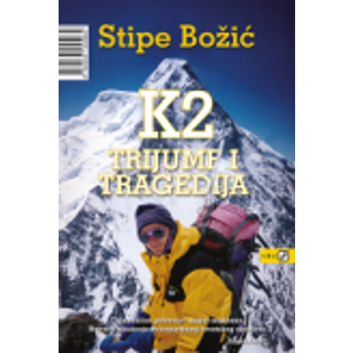 K2 - Trijumf i tragedija - Božić, Stipe slika 1