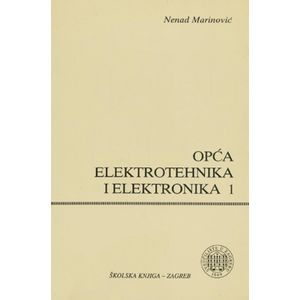  OPĆA ELKTROTEHNIKA I ELEKTRONIKA 1 - Nenad Marinović