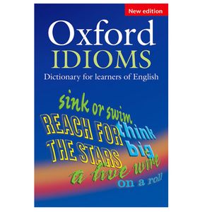 Oxford Idioms Dictionary for learners of English; Meki uvez s CD-ROM-om
