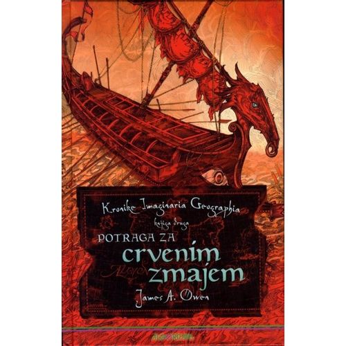 Kronike Imaginaria Geographia - knjiga 2: Potraga za crvenim zmajem, James A. Owen slika 1