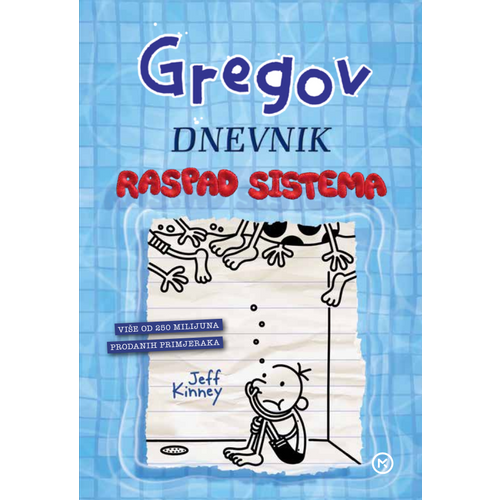 GREGOV DNEVNIK 15: RASPAD SISTEMA, Jeff Kinney slika 1