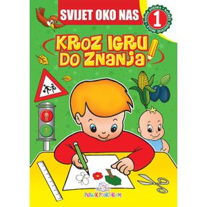 Svijet oko nas 1 - Kroz igru do znanja (bosanski)